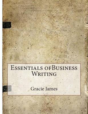 Book cover for Essentials Ofbusiness Writing