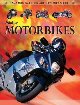 Book cover for Mighty Motorbikes