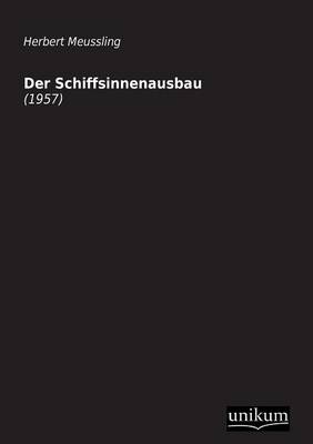 Book cover for Der Schiffsinnenausbau