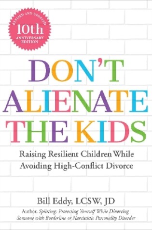 Cover of Don't Alienate the Kids!