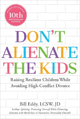 Book cover for Don't Alienate the Kids!