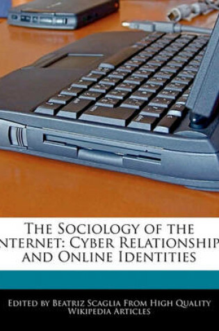 Cover of The Sociology of the Internet