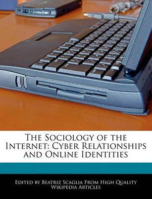 Book cover for The Sociology of the Internet