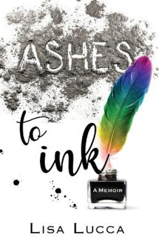 Cover of Ashes to Ink