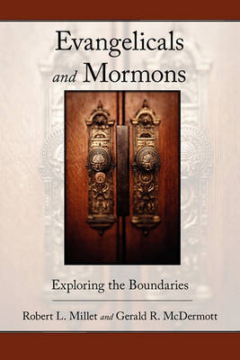 Book cover for Evangelicals and Mormons