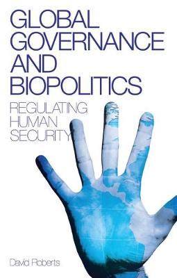 Book cover for Global Governance and Biopolitics