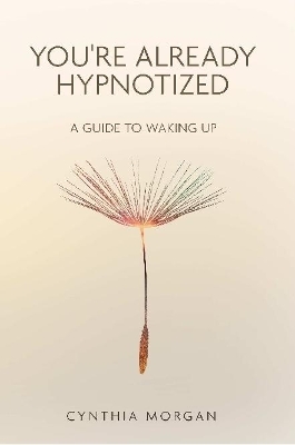 Book cover for You're Already Hypnotized