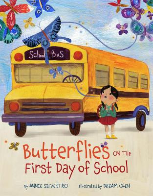 Book cover for Butterflies on the First Day of School