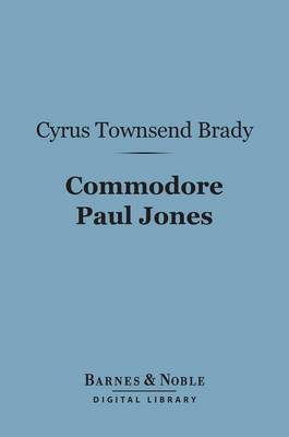 Cover of Commodore Paul Jones (Barnes & Noble Digital Library)