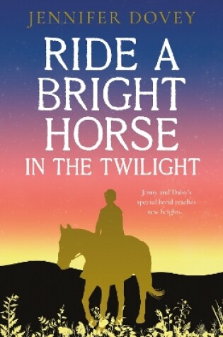 Cover of Ride a Bright Horse in the Twilight