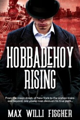 Cover of Hobbadehoy Rising