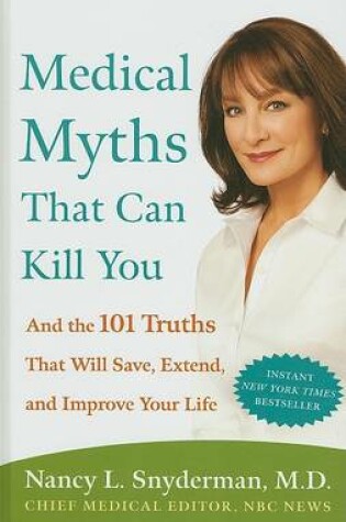 Cover of Medical Myths That Can Kill You