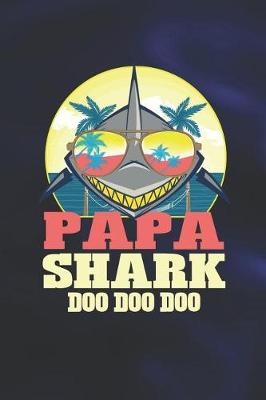 Book cover for Papa Shark Doo Doo Doo