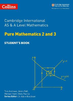 Book cover for Cambridge International AS & A Level Mathematics Pure Mathematics 2 and 3 Student's Book