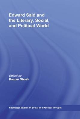 Book cover for Edward Said and the Literary, Social, and Political World