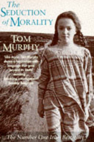 Cover of The Seduction of Morality