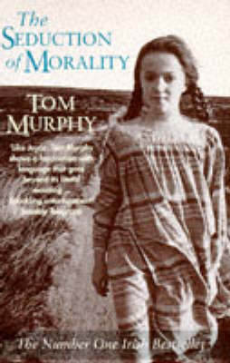 Book cover for The Seduction of Morality