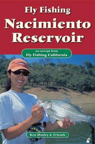 Cover of Fly Fishing Nacimiento Reservoir