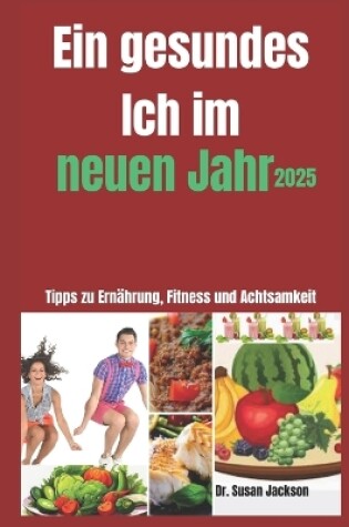 Cover of Ein gesundes Ich im neuen Jahr 2025