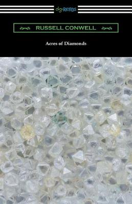 Book cover for Acres of Diamonds (with a biography of the author by Robert Shackleton)