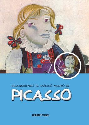Cover of Descubriendo El Mágico Mundo de Picasso (Nueva Edición)