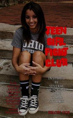 Book cover for Teen Girl Fight Club (Spirit Girl Cover)