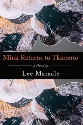 Cover of Mink Returns to Tkaronto