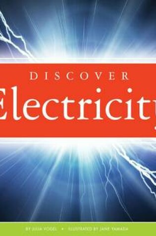 Cover of Discover Electricity