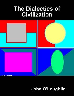 Book cover for The Dialectics of Civilization