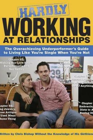 Cover of Hardly Working at Relationships