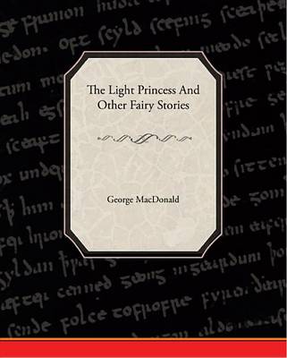 Book cover for The Light Princess and Other Fairy Stories (eBook)