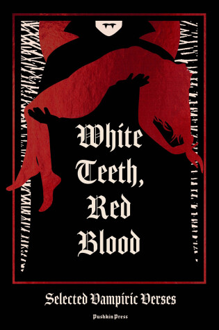 Cover of White Teeth, Red Blood