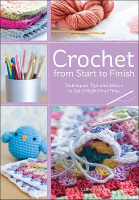 Book cover for Crochet from Start to Finish