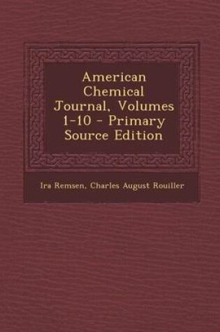 Cover of American Chemical Journal, Volumes 1-10