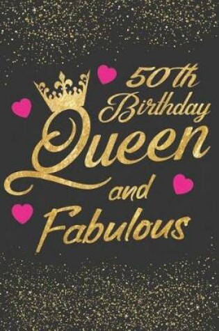 Cover of 50th Birthday Queen and Fabulous