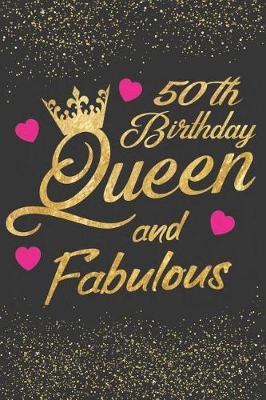 Book cover for 50th Birthday Queen and Fabulous