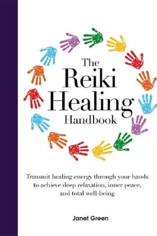 Cover of The Reiki Healing Handbook