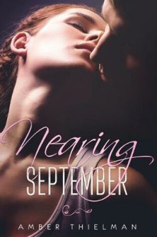 Cover of Nearing September
