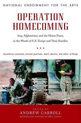 Book cover for Operation Homecoming: Iraq, Afghanistan, and the Home Front, in the Words of U.S. Troops and Their Families