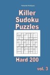 Book cover for Killer Sudoku Puzzles - Hard 200 vol. 3