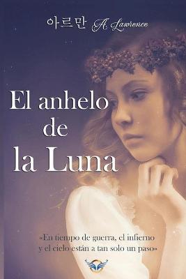 Book cover for El anhelo de la luna