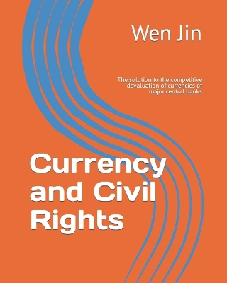 Book cover for Currency and Civil Rights