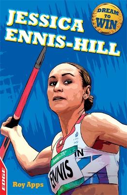 Book cover for EDGE: Dream to Win: Jessica Ennis-Hill