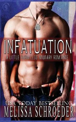 Infatuation by Melissa Schroeder