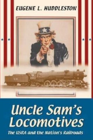 Cover of Uncle Sam's Locomotives