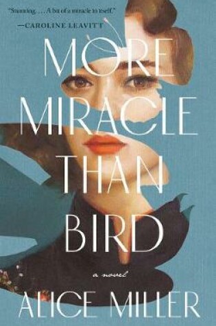 Cover of More Miracle Than Bird