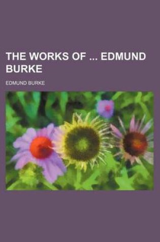 Cover of The Works of Edmund Burke (Volume 11)