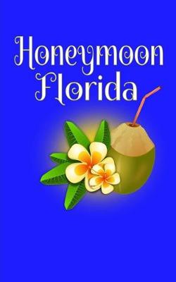 Book cover for Honeymoon Florida