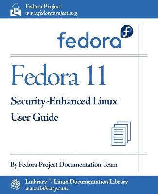 Book cover for Fedora 11 Security-Enhanced Linux User Guide