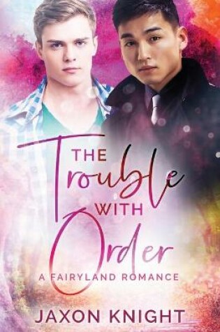 Cover of The Trouble with Order